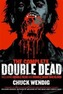 The Complete Double Dead