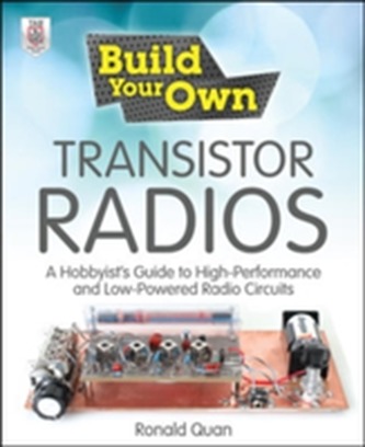 Build Your Own Transistor Radios