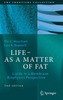 LIFE - AS A MATTER OF FAT