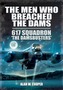 The Men Who Breached the Dams