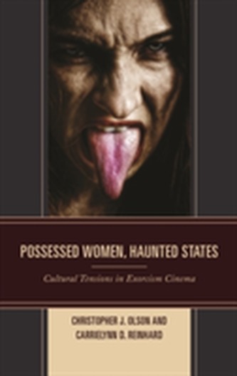 Possessed Women, Haunted States