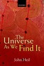 The Universe As We Find It