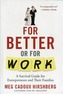 For Better or For Work