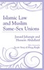 Islamic Law and Muslim Same-Sex Unions