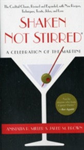 Shaken Not Stirred