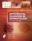 Differential Diagnosis in Dermatology