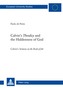 Calvin's Theodicyand the Hiddenness of God