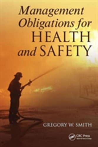 Management Obligations for Health and Safety