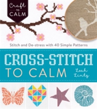 Cross Stitch to Calm