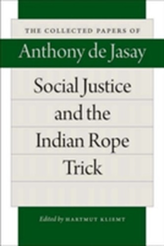 Social Justice & the Indian Rope Trick