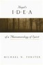 Hegel's Idea of a Phenomenology of Spirit