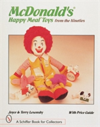 McDonald's (R) Happy Meal (R) Toys from the Nineties