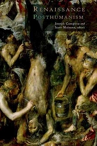 Renaissance Posthumanism