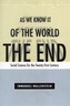End of the World as We Know It