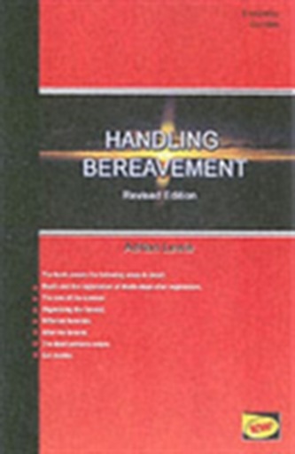 Guide to Handling Bereavement - Arrangements After Death