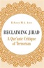 Reclaiming Jihad