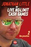 Jonathan Little on Live No-Limit Cash Games