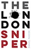 The London Sniper