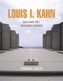 Louis I. Kahn