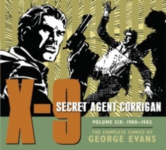 X-9 Secret Agent Corrigan Volume 6
