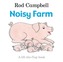 Noisy Farm