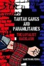 Tartan Gangs and Paramilitaries