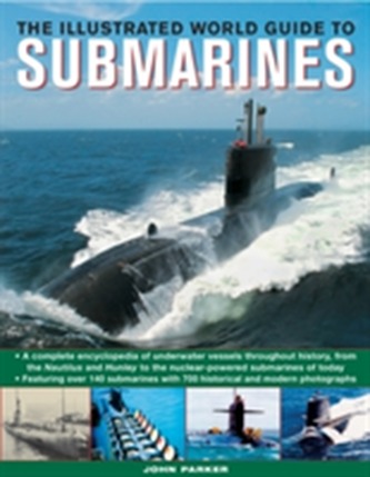 Illustrated World Guide to Submarines