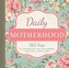 Daily Motherhood
