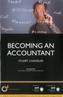 Becoming an Accountant: Is Accountancy Really the Career for You?