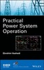 Practical Power System Operation