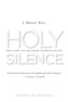 Holy Silence