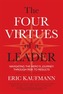Four Virtues of a Leader