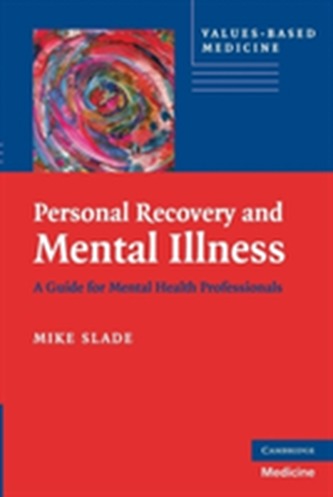 Personal Recovery and Mental Illness