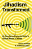 Jihadism Transformed