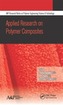 Applied Research on Polymer Composites