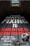 From Match Fixing to Murder