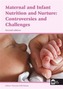 Maternal and Infant Nutrition and Nurture