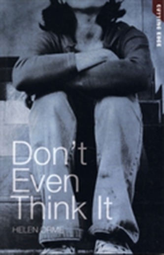 Don't Even Think It
