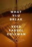 What You Break