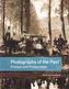 Photographs of the Past - Process and Preservation