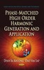 Phase-Matched High Order Harmonic Generation & Application