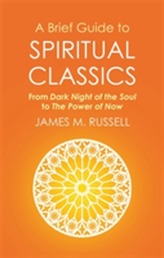 A Brief Guide to Spiritual Classics