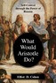 What Would Aristotle Do?