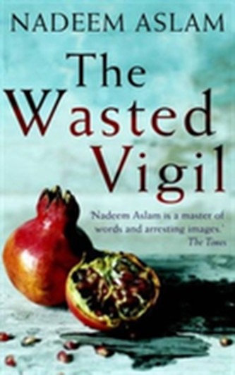 The Wasted Vigil