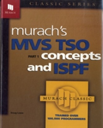 MVS TSO Pt 1 Concepts And ISPF
