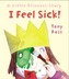I Feel Sick! (Little Princess)