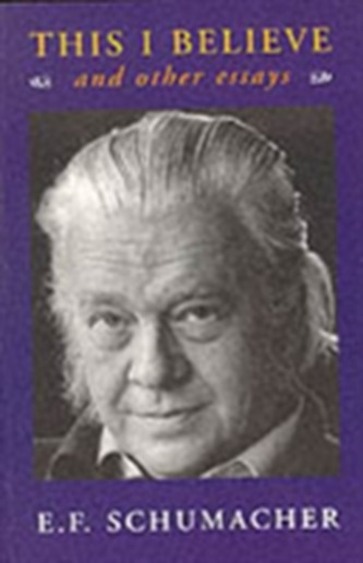 This I Believe and Other Essays