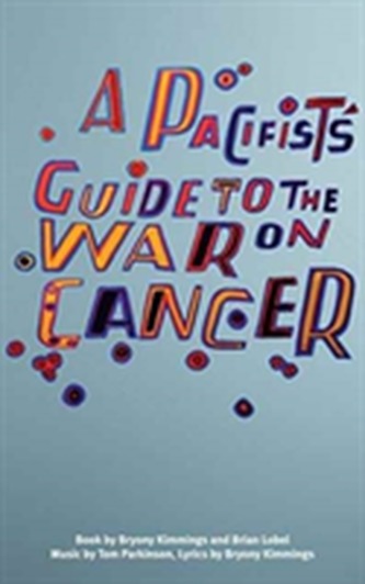 A Pacifist's Guide to the War on Cancer
