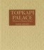 Topkapi Palace