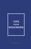 Tips from Widowers